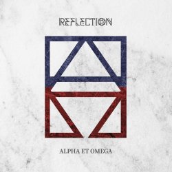 Reflection - Alpha Et Omega (2023)