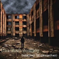 The Grab Society - Outsider (2023) [Single]