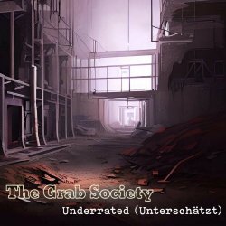The Grab Society - Underrated (2023) [Single]
