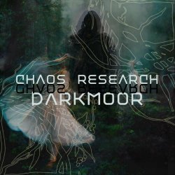 Chaos Research - Darkmoor (2023) [Single]
