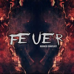 Ruined Conflict - Feuer (2019) [Single]