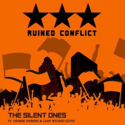 Ruined Conflict - The Silent Ones (2020) [Single]