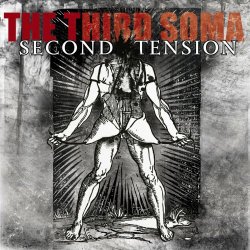 Second Tension - The Third Soma (2022) [EP]