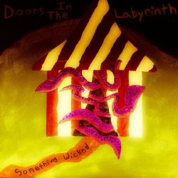Doors In The Labyrinth - Something Wicked (2020) [EP]