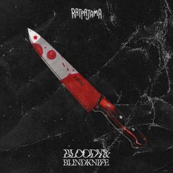 Ratpajama - Bloody And Blind Knife (2020) [Single]