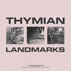 THYMIAN - Landmarks - A Cover Collection (2022) [EP]