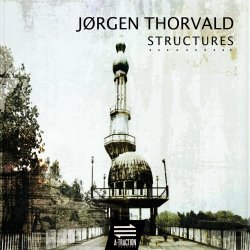 Jørgen Thorvald - Structures (2022) [EP]