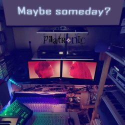 Platronic - Maybe Someday? (Syntha Clause Remix) (2021) [Single]