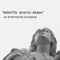 La Procesión De Lo Infinito - Mavita (Mystic Remix By Synthetik Division) (2023) [Single]