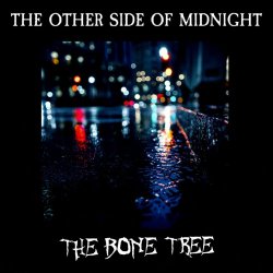 The Bone Tree - The Other Side Of Midnight (2023) [Single]
