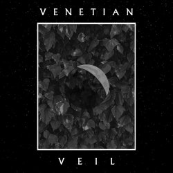 Venetian Veil - There Is A Sadness At The Heart Of This World (2020)