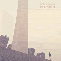 DESASOCIADO - Decisión (2022) [EP]