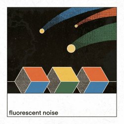 Minimal Unit - Fluorescent Noise (2022) [EP]