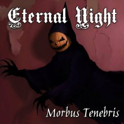 Morbus Tenebris - Eternal Night (2019)
