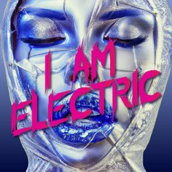 Dead Lights - I Am Electric (2023) [Single]