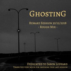 Ghosting - Remake Session 2018 (2018)