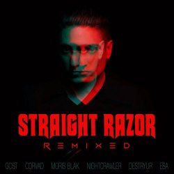 Straight Razor - Remixed (2023) [EP]