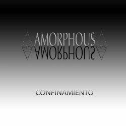 Amorphous - Confinamiento (2021) [EP]