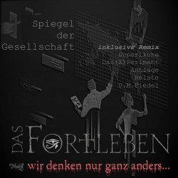 Das Fortleben - Spiegel Der Gesellschaft (2023) [EP]