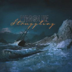 Pyrroline - Struggling (Limited Edition) (2021) [2CD]