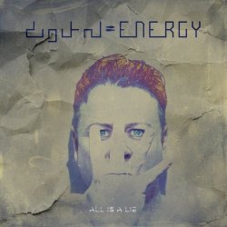 Digital Energy - All Is A Lie (2022) [Single]