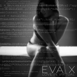 Eva X - Love In Virtual (2019) [Single]