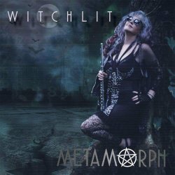 Metamorph - Witchlit (2023) [Single]