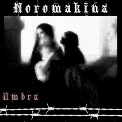 Noromakina - Umbra (2021) [Single]