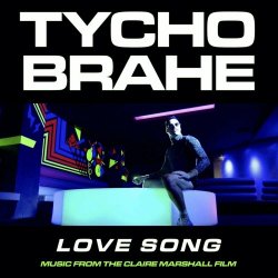 Tycho Brahe - Love Song (2023)