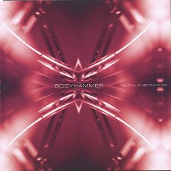 Bodyhammer - Neural Base Culture (2006) [2CD]