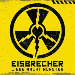 Eisbrecher - Liebe Macht Monster (2021)