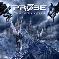 Probe 7 - Strange Angels / Drowning (Remixes) (2020) [EP]