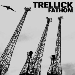 Trellick - Fathom (2021) [EP]