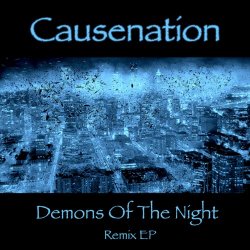 Causenation - Demons Of The Night Remix (2019) [EP]