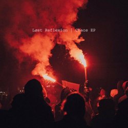 Løst Reflexion - Chaos (2020) [EP]