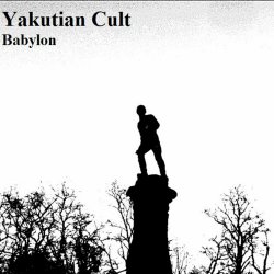 Yakutian Cult - Babylon (2022) [EP]