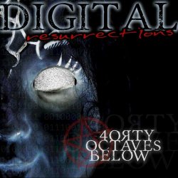 40 Octaves Below - Digital Resurrections (2020)