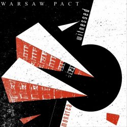 Warsaw Pact - Monarca / Witnessed (2021) [Single]