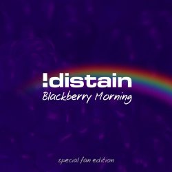 !Distain - Blackberry Morning (2016) [Single]