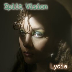 Split Vision - Lydia (2023) [Single]