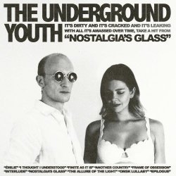 The Underground Youth - Nostalgia's Glass (2023)