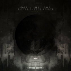 Code : Red Core - Estado Inconsistente (Deluxe Edition) (2020)