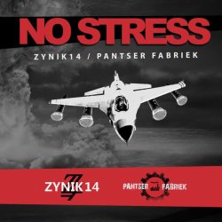 Zynik 14 & Pantser Fabriek - No Stress (2020)