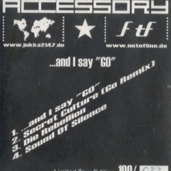 Accessory - ...And I Say Go (2002) [EP]
