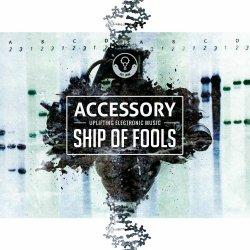 Accessory - Ship Of Fools (2016) [Single]