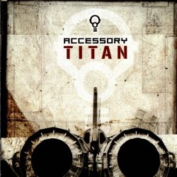 Accessory - Titan (2003)