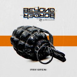 Beyond Border - Pry Open (2021) [Single]