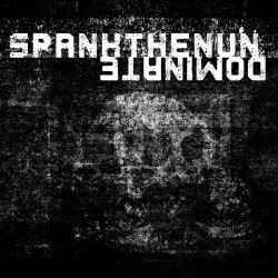 SpankTheNun - Dominate (2021) [EP]