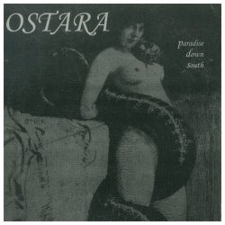 Ostara - Paradise Down South (Remastered 2023) (2023)