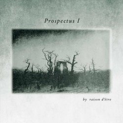Raison D'être - Prospectus I (Sublime Edition) (2023) [4CD]